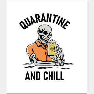 Quarantine and Chill Posters and Art